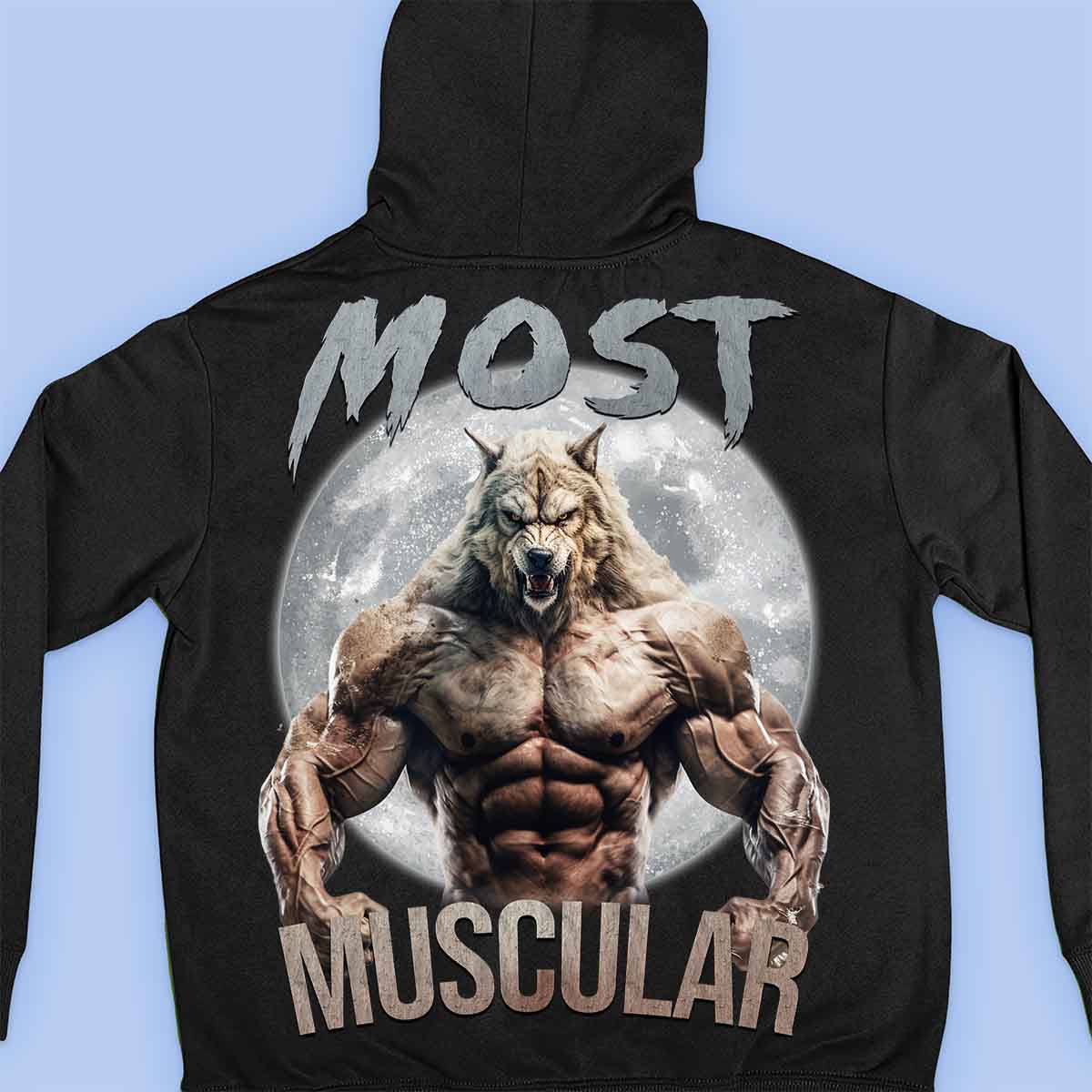 Most Muscular - Premium Hoodie Unisex Backprint