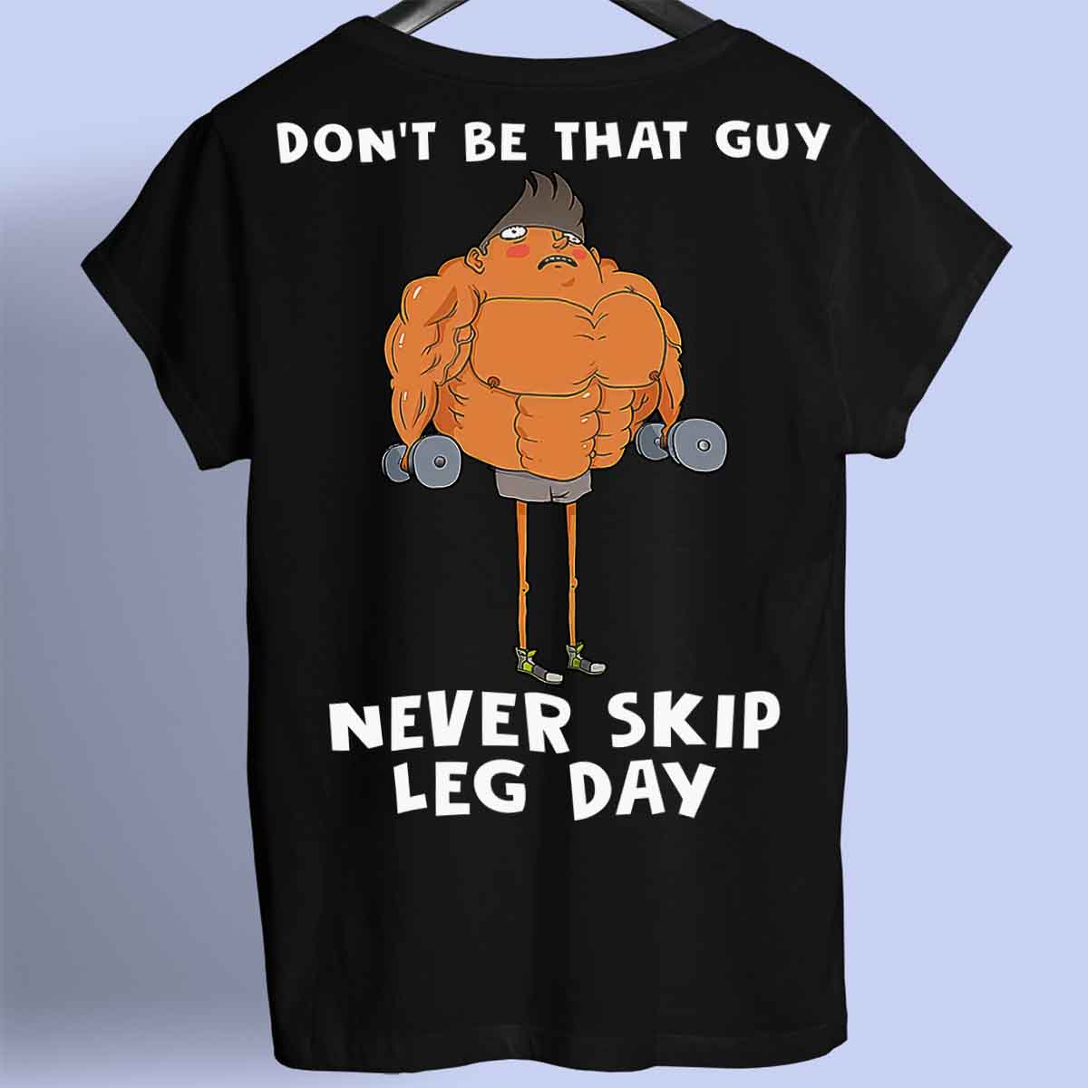 Skip Leg Day - Premium T-paita Unisex taustaprintti