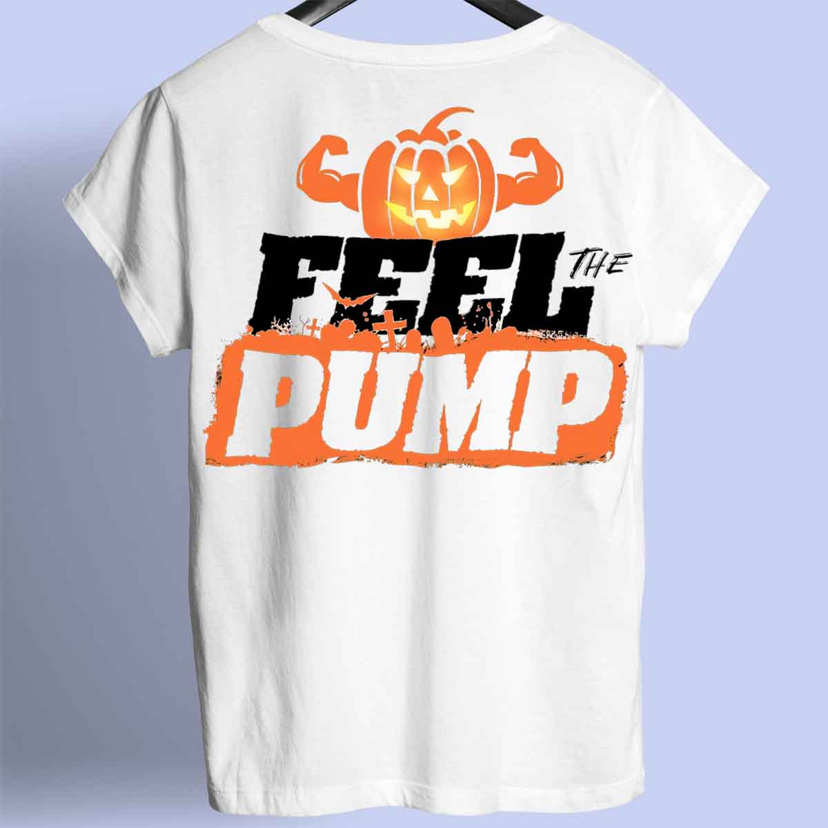 Feel the Pump - Premium T-paita Unisex-taustaprintti