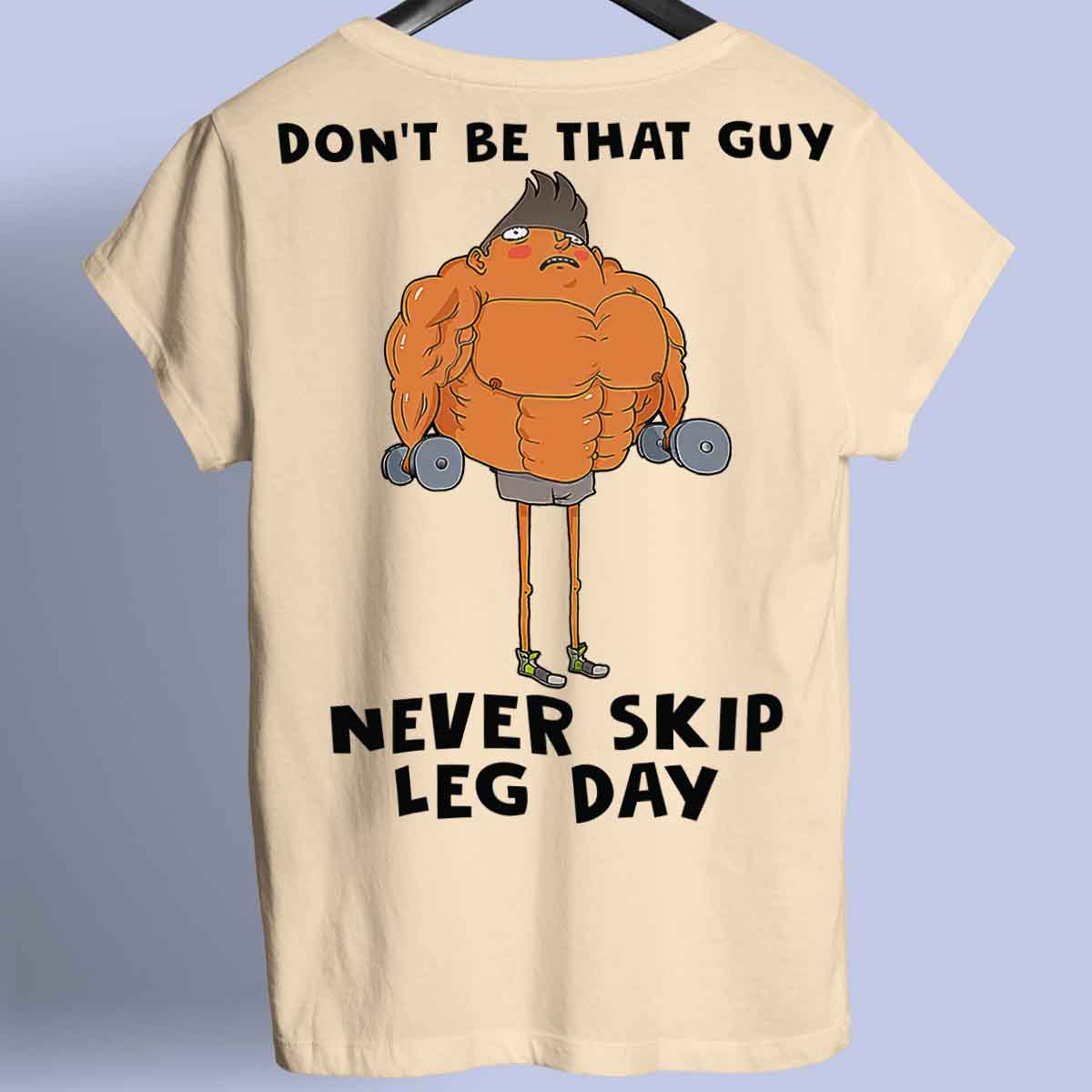 Skip Leg Day - Premium T-paita Unisex taustaprintti