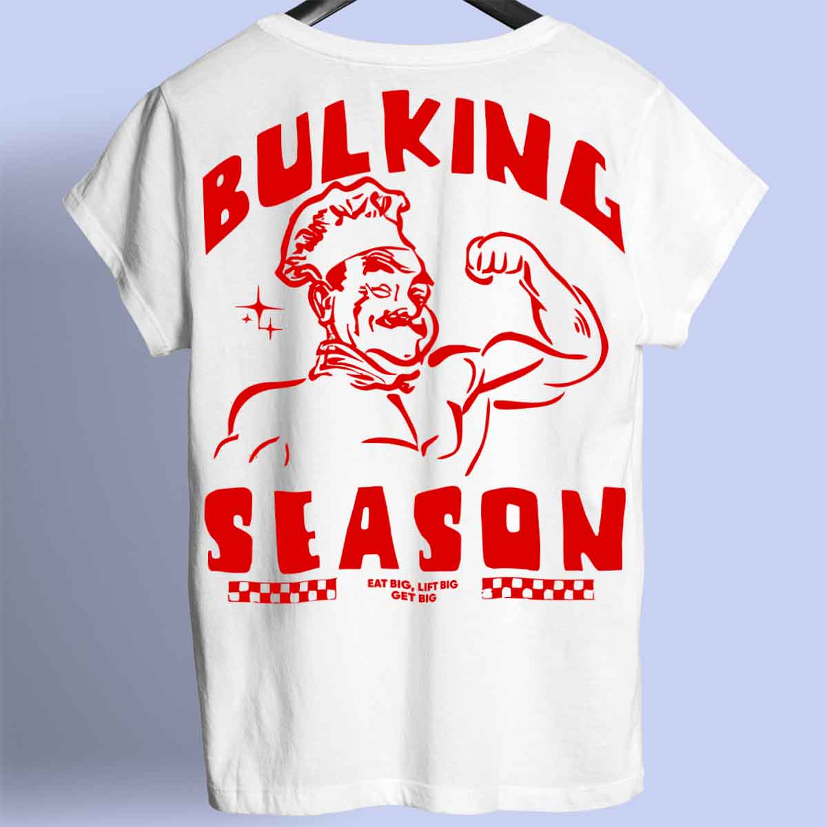 Bulking Season - Premium Shirt Unisex taustaprintti